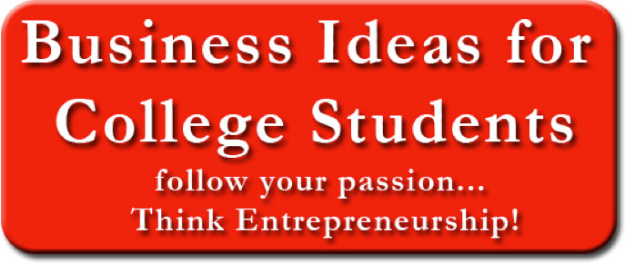 Business Ideas For College Students, Industry Today