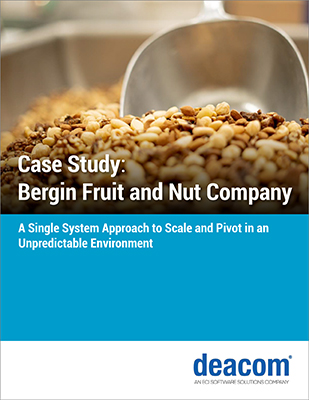 Deacom Case Study Bergin Fruit And Nut, Industry Today