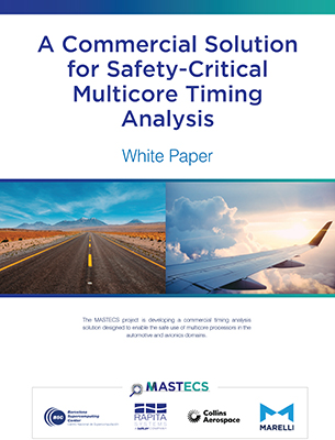 MC WP 013 MASTECS BRANDED – A Commercial Solution For Safety Critical Multicore Timing Analysis Whitepaper, Industry Today