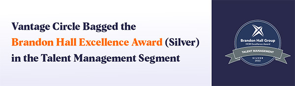Vantage Circle Bagged the Brandon Hall Excellence Award, Industry Today