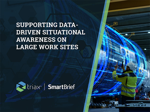 supporting data driven awareness on large work sites triax case study