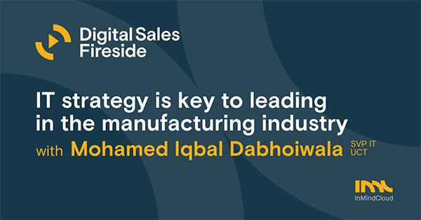 digital sales fireside it  strategy mohamed iqbal dabhoiwala quote