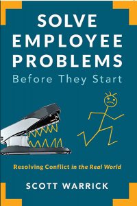 scott warrick book solving employee problems before the start