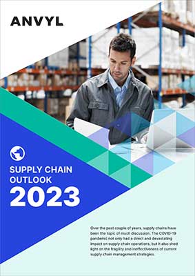 Supply Chain Outlook 2023 Anvyl, Industry Today