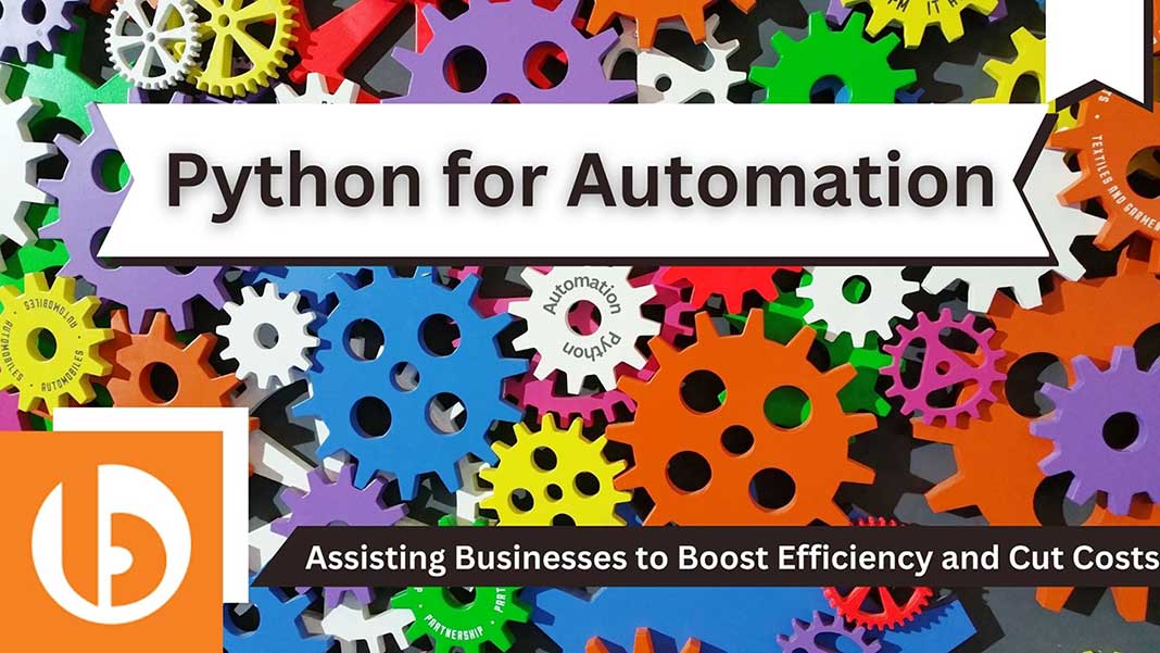 Python for Automation: Bacancy Assisting Businesses - Industry Today ...