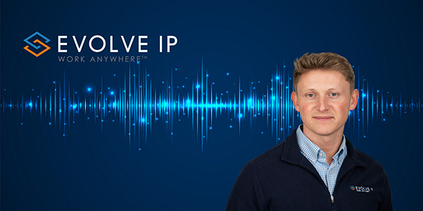 Evolve IP Global Partner Manager Alex Finn